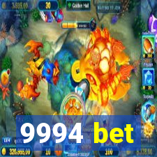 9994 bet